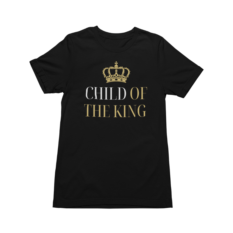 Child of the King T-Shirt